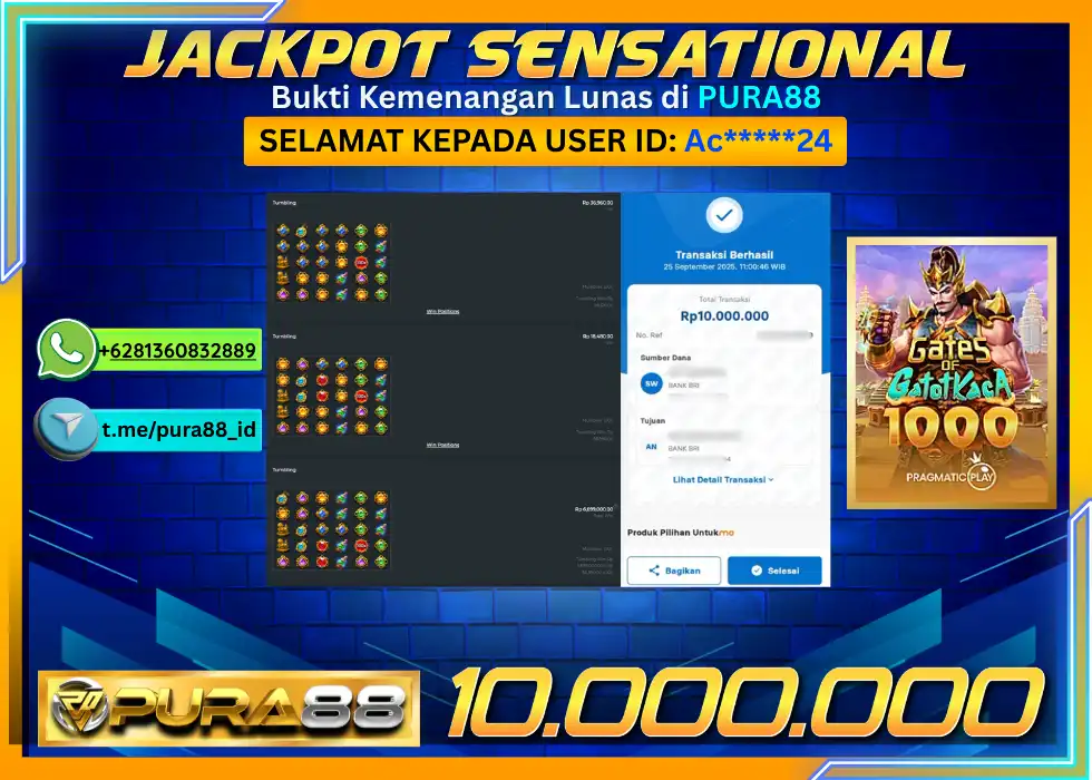 PURA88 JACKPOT SENSATIONAL GATES OF GATOTKACA 1000 Rp 10.000.000,- LUNAS